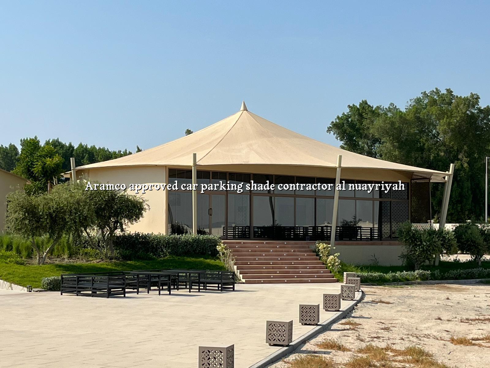 Aramco Approved Car Parking Shade Contractor Al Nuayriyah