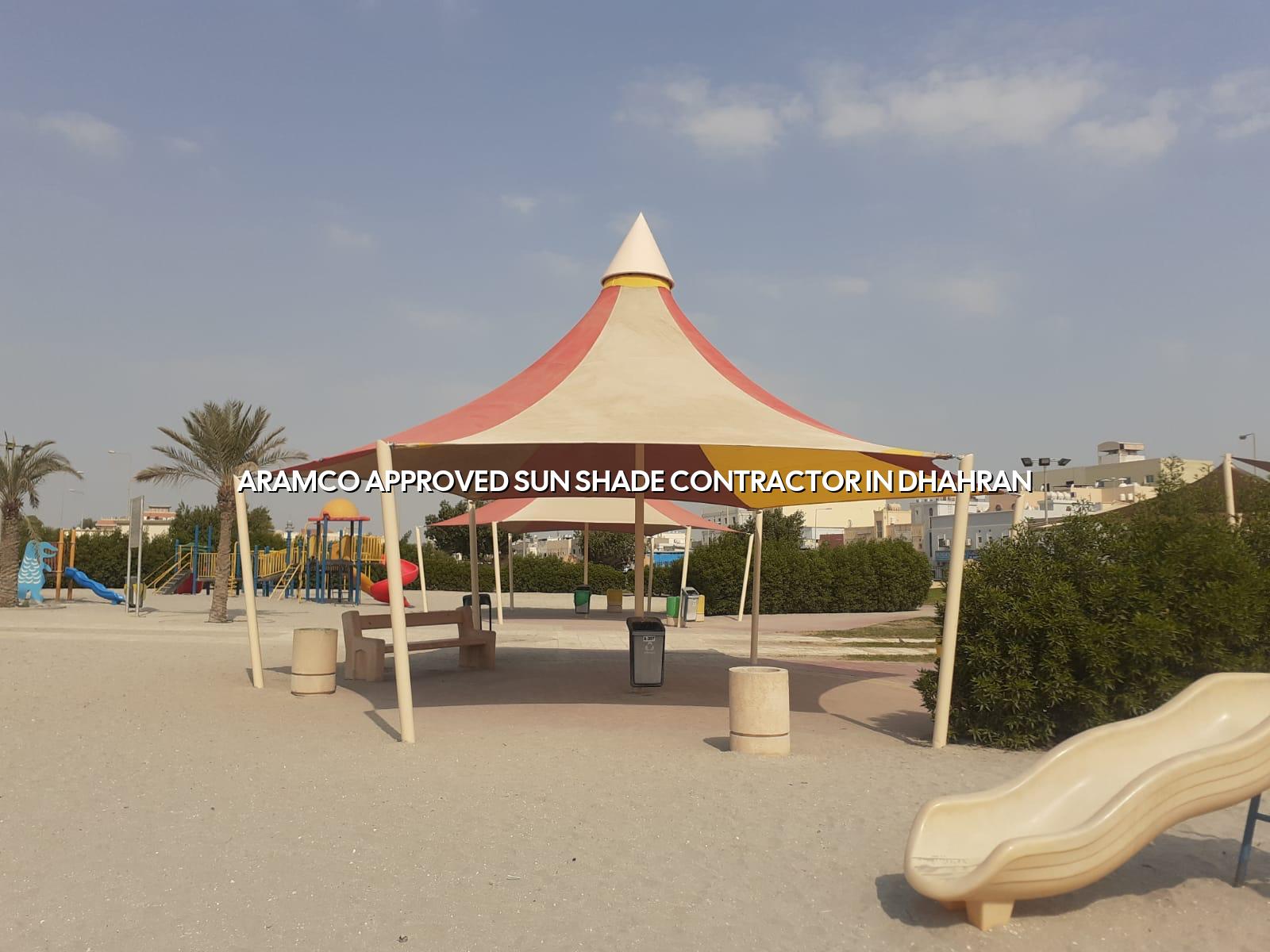 Aramco Approved Sun Shade Contractor in Dhahran