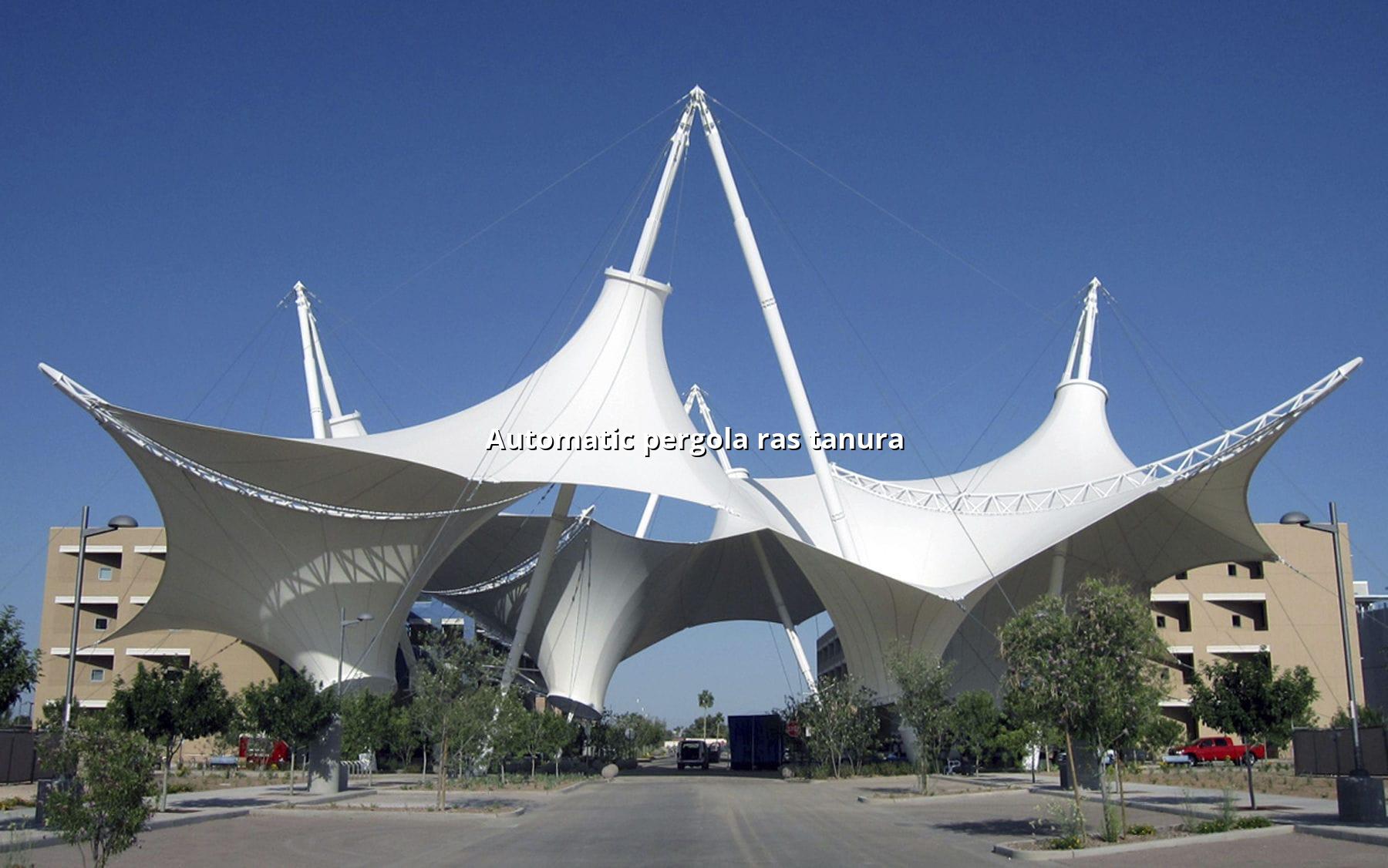 Automatic Pergola Ras Tanura