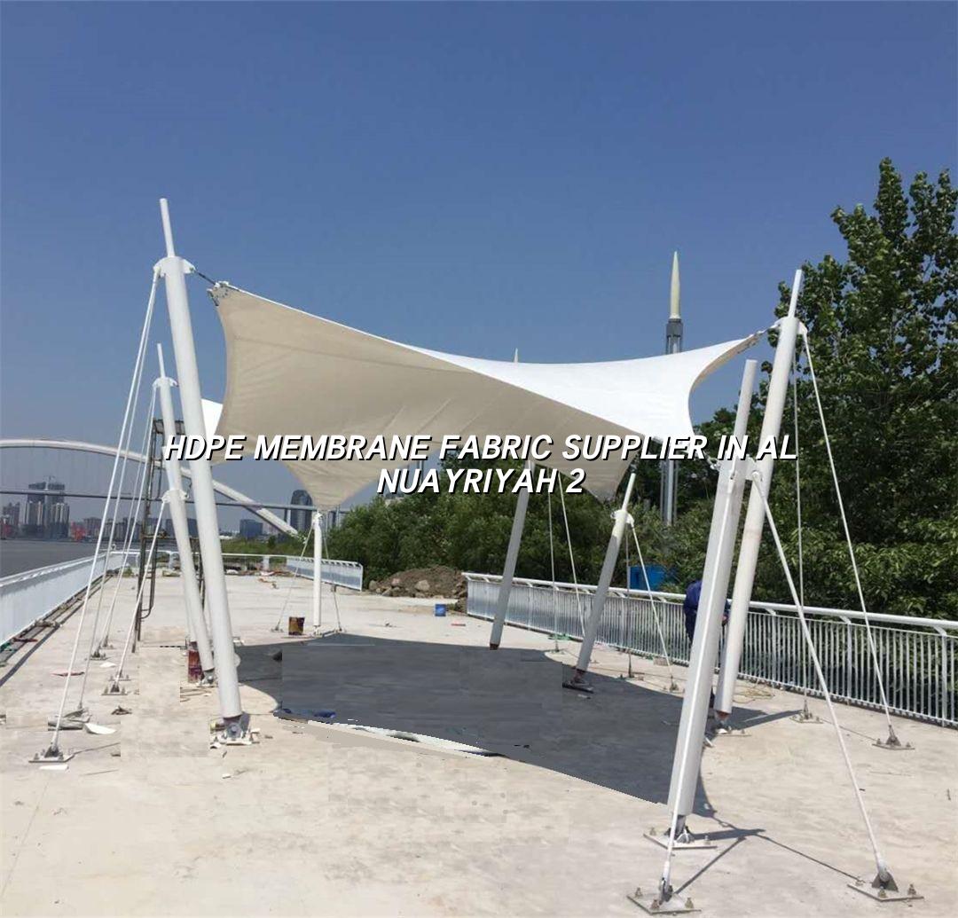 HDPE Membrane Fabric Supplier in Al Nuayriyah - CI Shade